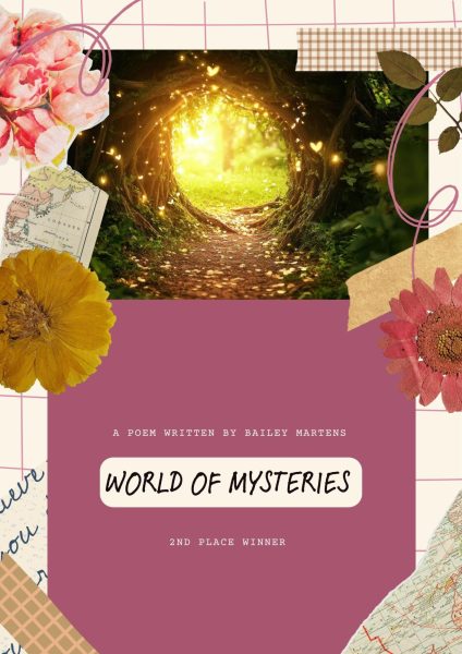 Navigation to Story: World of Mysteries by Bailey Martens